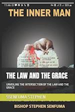 THE LAW AND THE GRACE: UNVEILING THE INTERSECTION OF THE LAW AND THE GRACE 