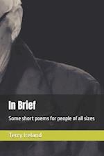 In Brief: Some short poems for people of all sizes 