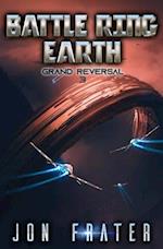 Grand Reversal: A Military Sci-Fi Series 