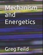 Mechanism and Energetics 