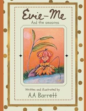 Evie-Me : And the seasons