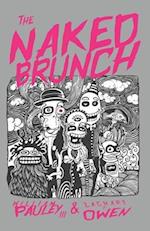 The Naked Brunch 