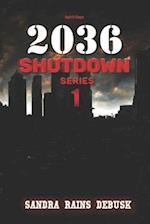 Spirit Say 2036 Shutdown (Shutdown Series Book 1) 