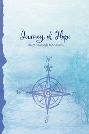 Journey of Hope: Daily Readings for Advent