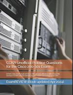 CCNA Unofficial Practice Questions for the Cisco 200-301 Exam 