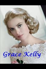 Grace Kelly: Princess of Monaco 