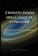 L'effetto Zenon nella Legge di Attrazione