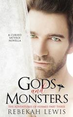 Gods and Monsters: A Cursed Satyroi Novella 