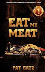 Eat My Meat