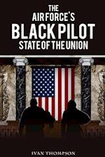 The Air Force's Black Pilot State of the Union 
