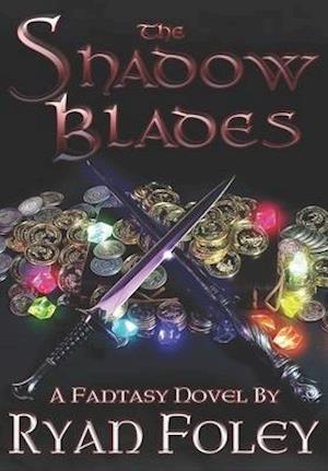 The Shadow Blades