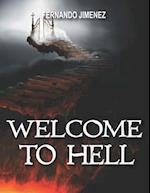 WELCOME TO HELL 