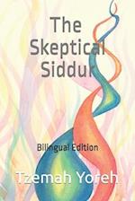 The Skeptical Siddur : Bilingual Edition 