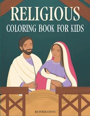 Religious Coloring Book for kids: Christ is born coloring book for kids