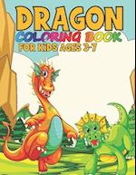 Dragon Coloring Book For Kids Ages 3-7: Wonderful Dragon Coloring Book Gift For Kids 