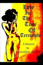 Love in the Time of Terrorists: A Memoir by Geraldine O. Lloyd 