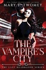 The Vampire's City: A Vampire Mafia Romance 