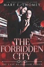 The Forbidden City: A Vampire Mafia Romance 