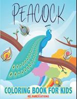 Peacock Coloring Book For Kids: A Collection Peacock Design for Kids 