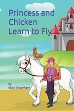 Princess and Chicken Learn to Fly 