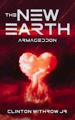 The New Earth Armageddon: Armageddon 