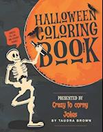 Halloween Coloring Book: Crazy to Corny 