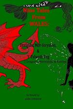 Nine Tales From Wales : Dreigiau, Môr-forynion, & Y Tylwyth Teg [Dragons, Mermaids, & Faeries] 