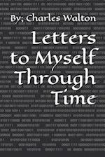 Letters to Myself Through Time 