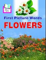 First Picture Words : FLOWERS 