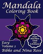 Mandala Coloring Book Easy Volume 2: Zen Patterns for Creative Coloring 