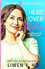 Head Over Stilettos: An Over-Forty Christian Rom-Com 