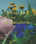 Contes de l'Oriol de Barcelona