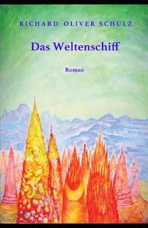 Das Weltenschiff