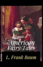 American Fairy Tales Annotated 