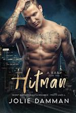 A Baby for the Hitman: Secret Baby BWWM Mafia Romance 