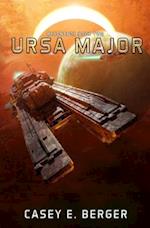 Ursa Major: A Military Sci-Fi Series 