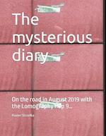 The mysterious diary : On the road in August 2019 with the Lomography Pop 9... 