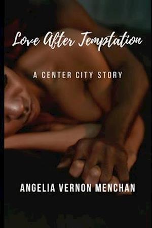 Love After Temptation