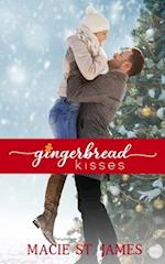 Gingerbread Kisses: A Clean, Small Town Christmas Romance 