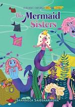 The Mermaid Sisters : Children's story about family and courage 