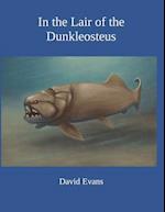 In the Lair of the Dunkleosteus 
