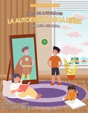 La Autoestima de la Niñez