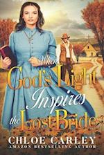 When God's Light Inspires the Lost Bride: A Christian Historical Romance Book 