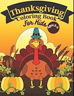 Thanksgiving Coloring Book For Kids Ages 2-5: 35 Cute, Easy & Fun Images 