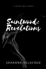Saintwood: Revelations 