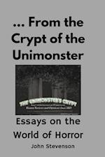 From the Crypt of the Unimonster: Essays on the World of Horror 