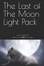 The Last of The Moon Light Pack 