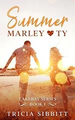 Summer Marley & Ty: A sweet young adult romance (Lakebay book 1) 