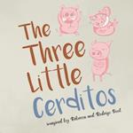 The Three Little Pigs : Los Tres Cerditos 