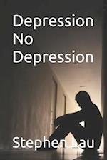 Depression No Depression 